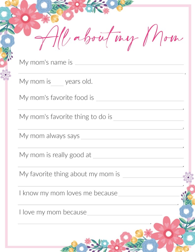3 Free quot All About My Mom quot Printables