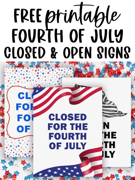 Free Printable Closed For The 4th Of July Sign Template Set
