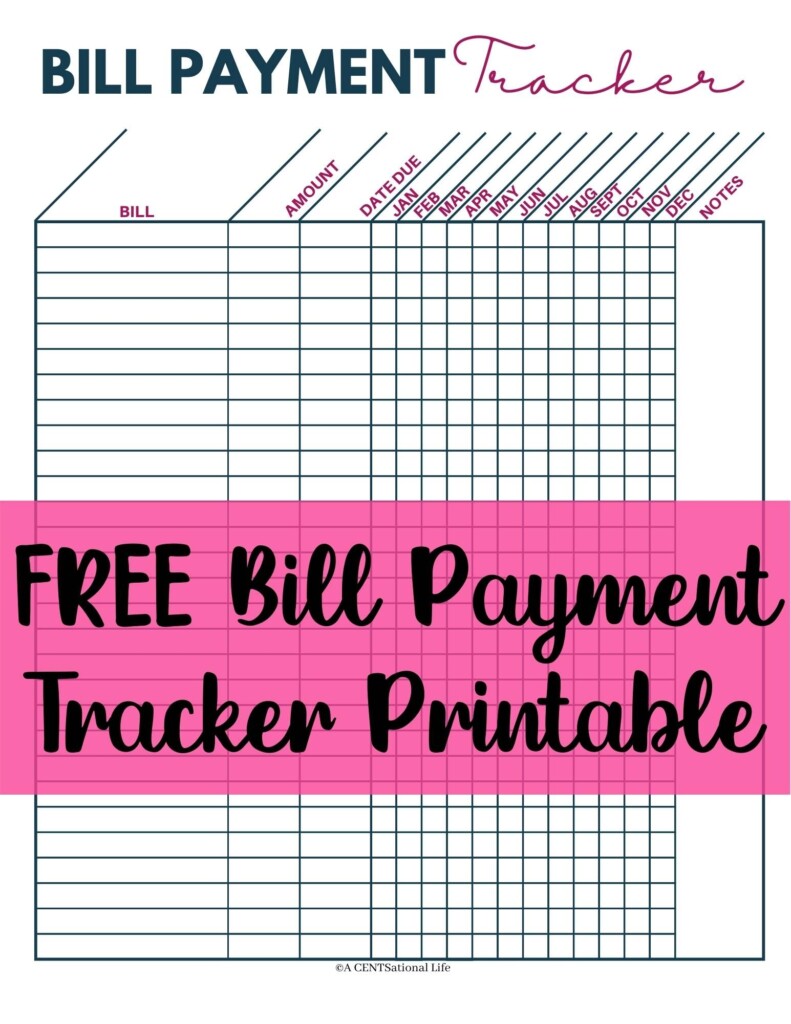 Free Printable Monthly Bill Payment Log A CENTSational Life