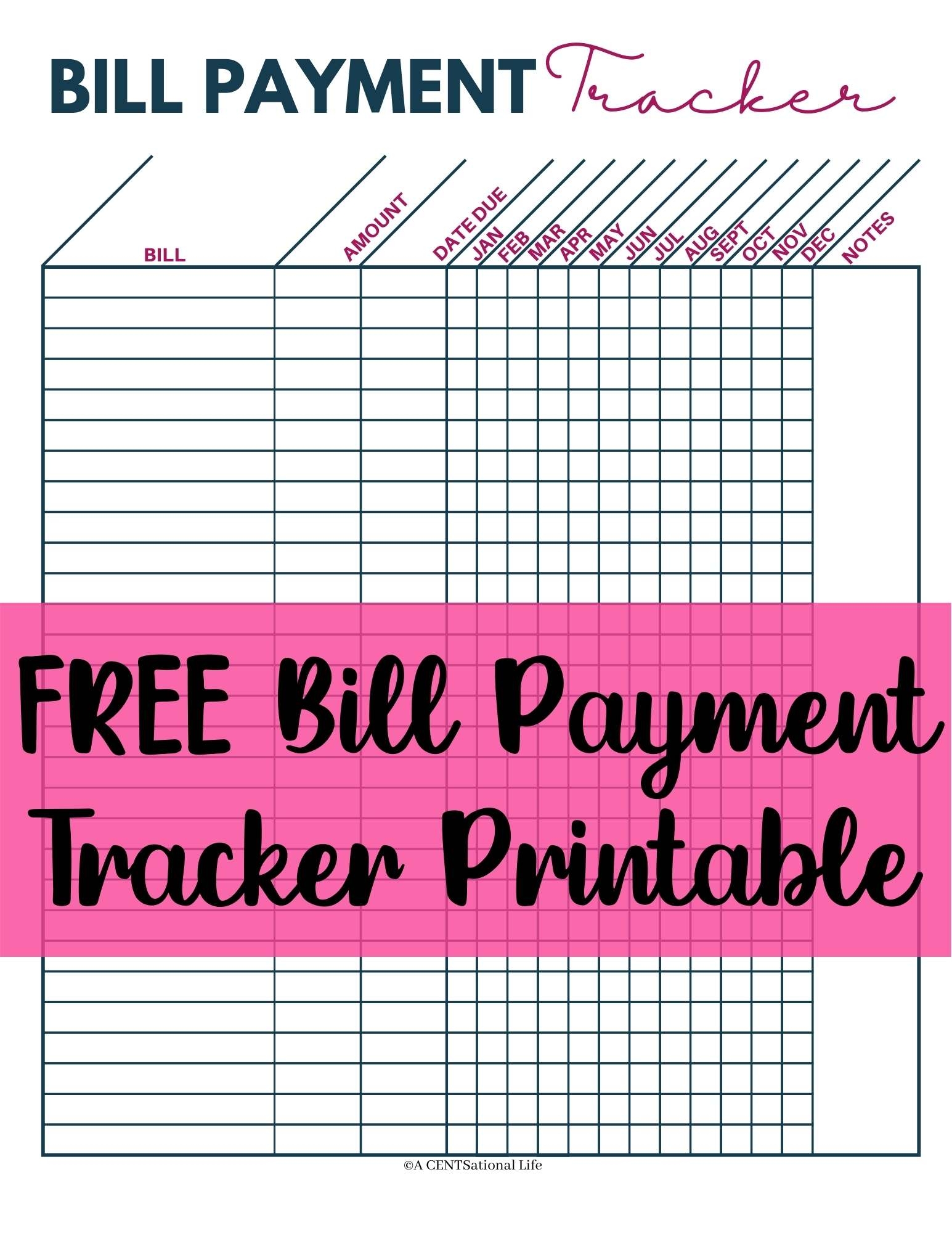 Free Printable Monthly Bill Payment Log A CENTSational Life
