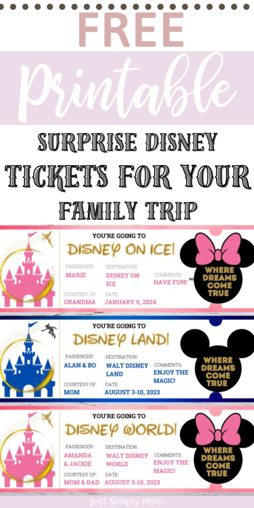 Free Printable Surprise Disney Tickets For Your Family Trip Just 
