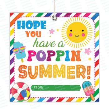 Printable PDF Hope Your Summer Is Poppin Gift Tags For Teachers TpT