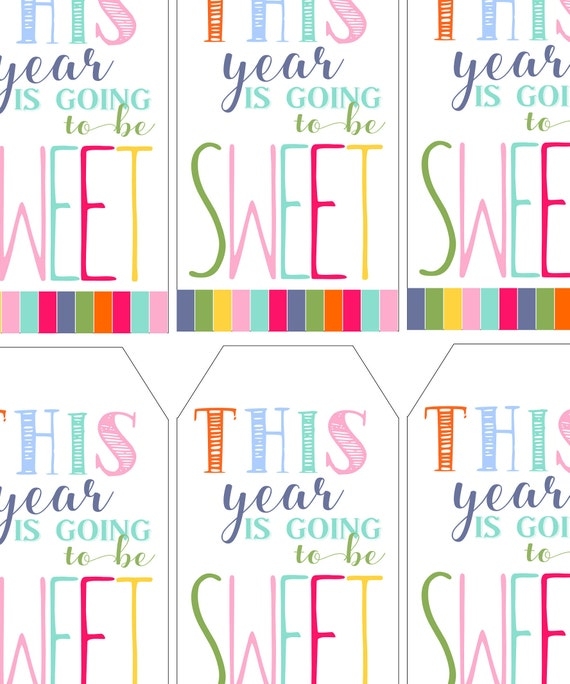 This Year Is Going To Be Sweet Free Printable