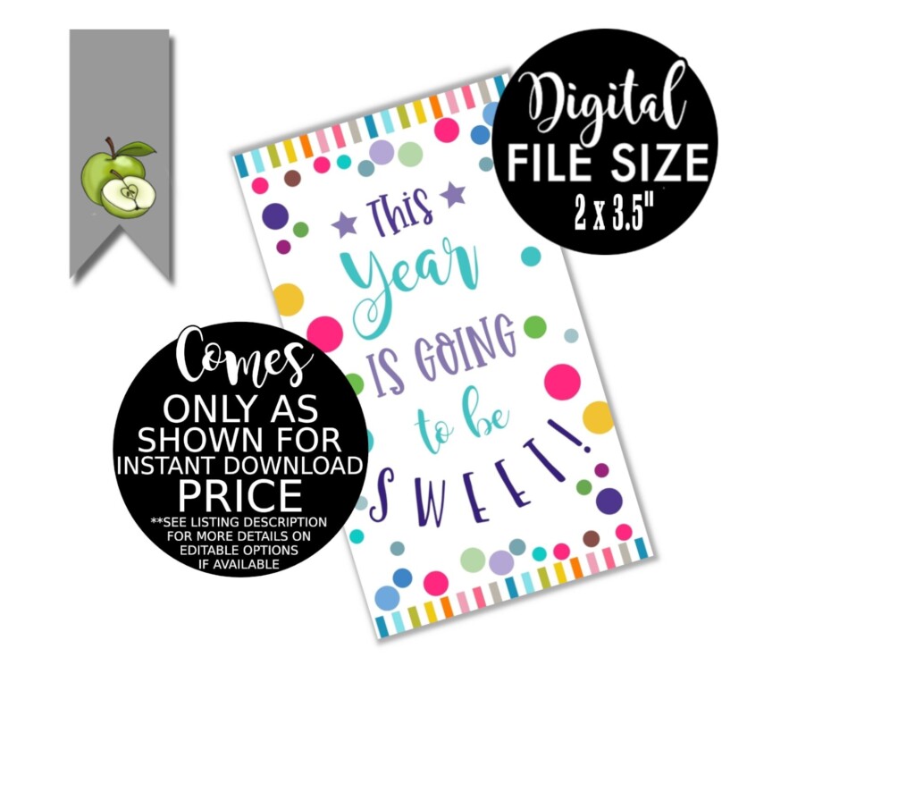This Year Is Going To Be Sweet Free Printable