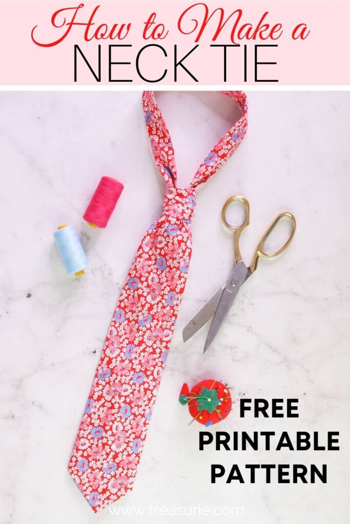 Tie Making Tutorial FREE Printable Tie Pattern